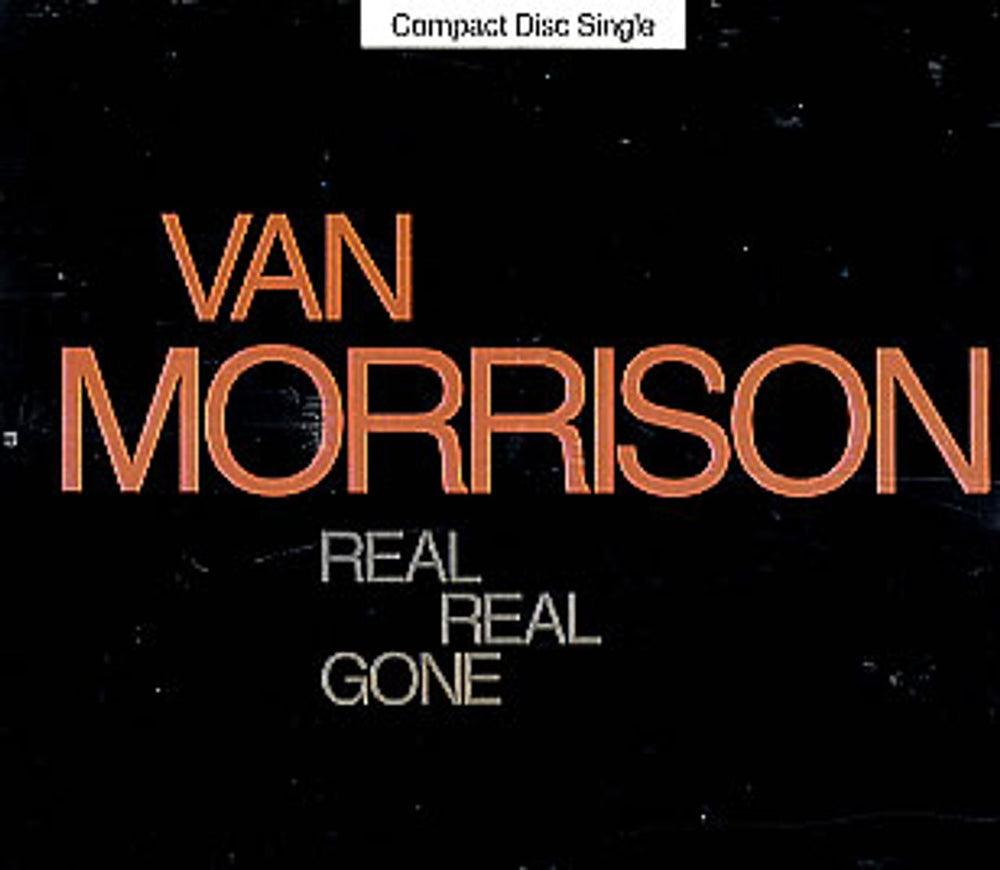 Van Morrison Real Real Gone UK CD single (CD5 / 5") VANCD6