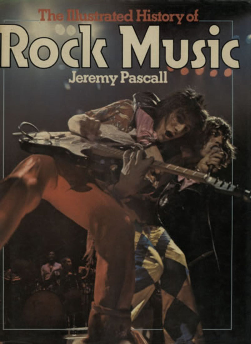 Various-60s & 70s The Illustrated History Of Rock Music UK book ISBN 0 600 37605 2