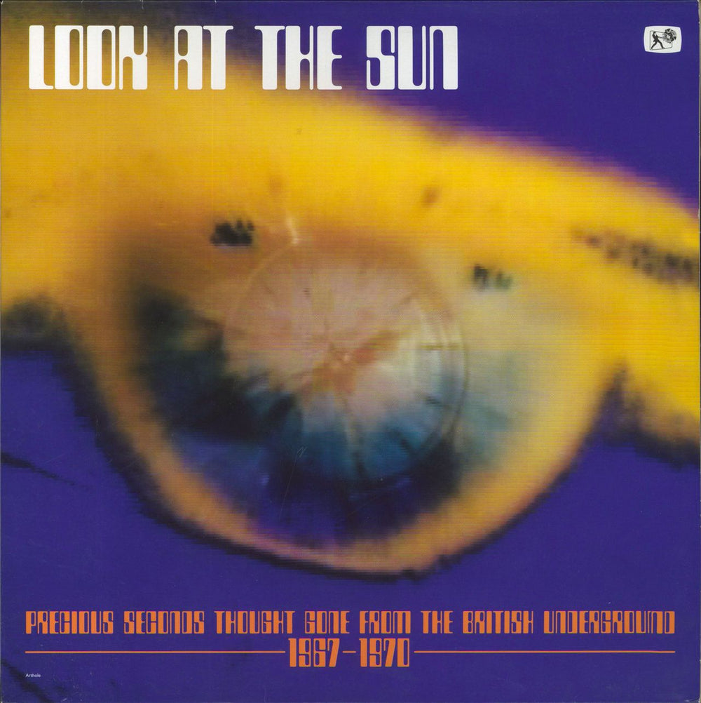 Various Artists Look At The Sun [Precious Seconds Thought Gone From The British Underground 1967-1970] UK vinyl LP album (LP record) TSLP005