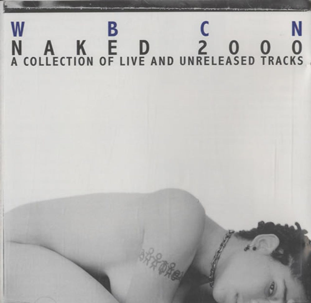 Various Artists WBCN Naked 2000: A Collection Of Live And Unreleased Tracks US CD album (CDLP) 0166-62806