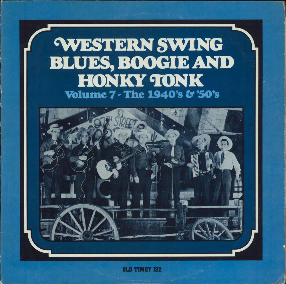 Various-Country Western Swing - Blues, Boogie And Honky Tonk: Volume 7 - The 1940's & '50's US vinyl LP album (LP record) OT122