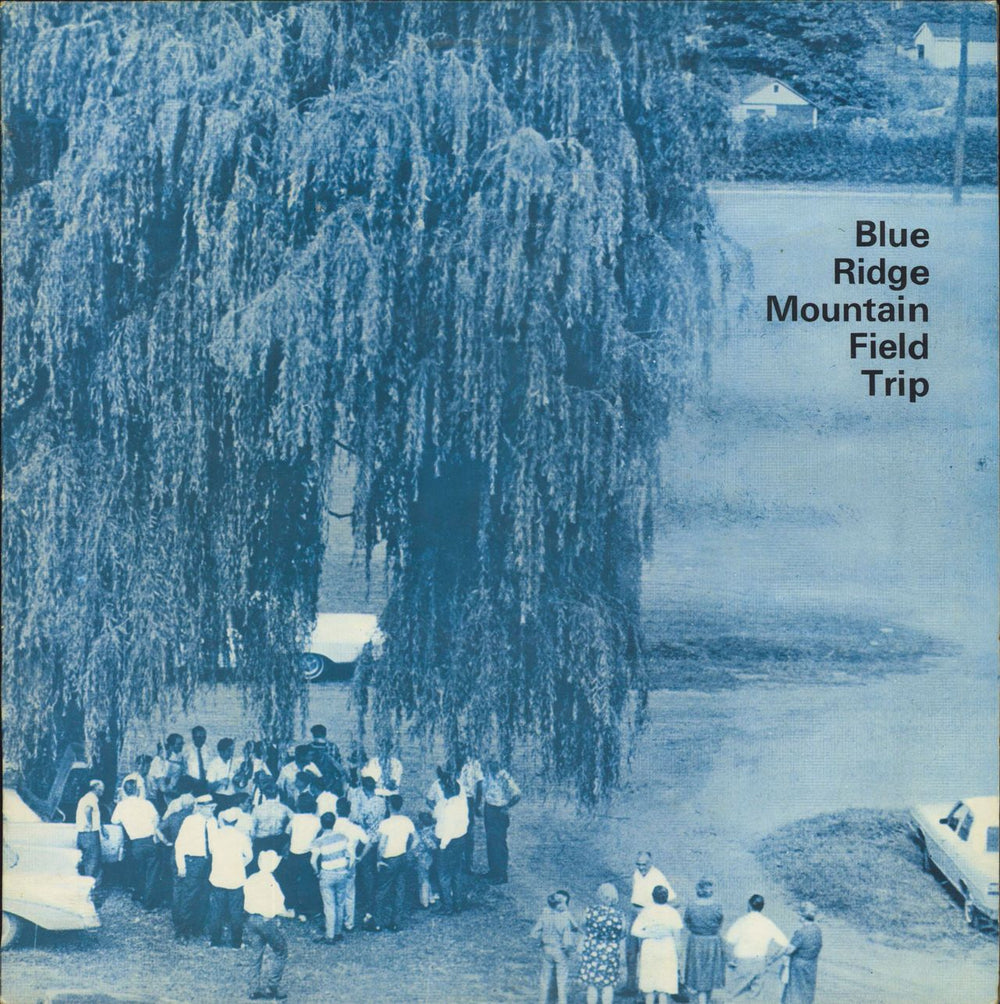 Various-Folk Blue Ridge Mountain Field Trip UK vinyl LP album (LP record) LEA4012