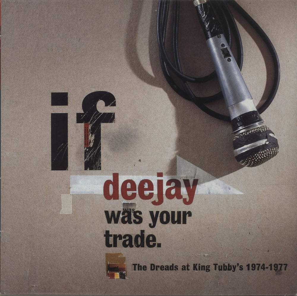 Various-Reggae & Ska If Deejay Was Your Trade (The Dreads At King Tubby's 1974-1977) UK vinyl LP album (LP record) BAFLP001