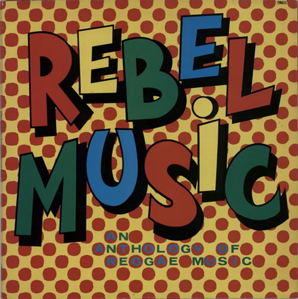 Various-Reggae & Ska Rebel Music - An Anthology Of Reggae Music UK 2-LP vinyl record set (Double LP Album) TRLD403