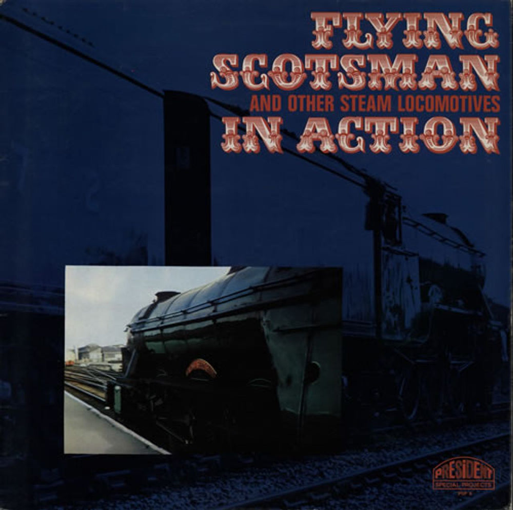 Various-Trains Flying Scotsman And Other Steam Locomotives In Action UK vinyl LP album (LP record) PSP8