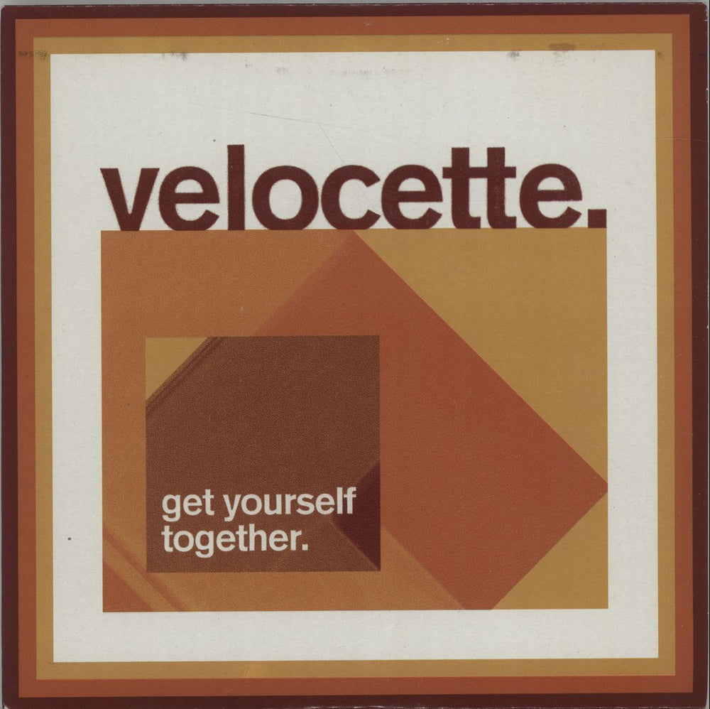 Velocette Get Yourself Together UK 7" vinyl single (7 inch record / 45) WIJ68