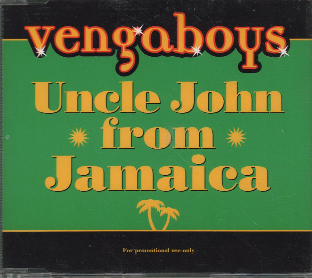 Vengaboys Uncle John From Jamaica UK Promo CD single (CD5 / 5") CDTIVDJ135