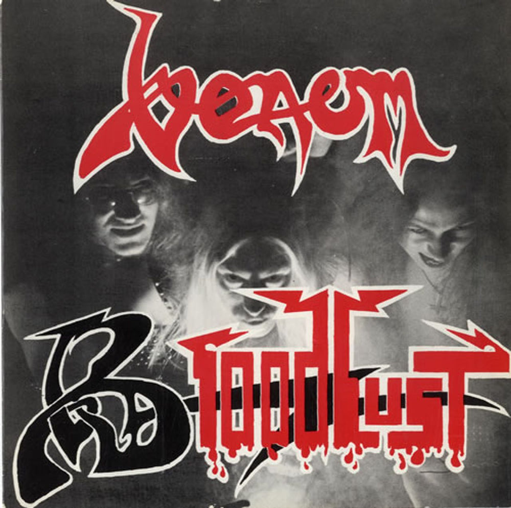 Venom Bloodlust UK 7" vinyl single (7 inch record / 45) NEAT13