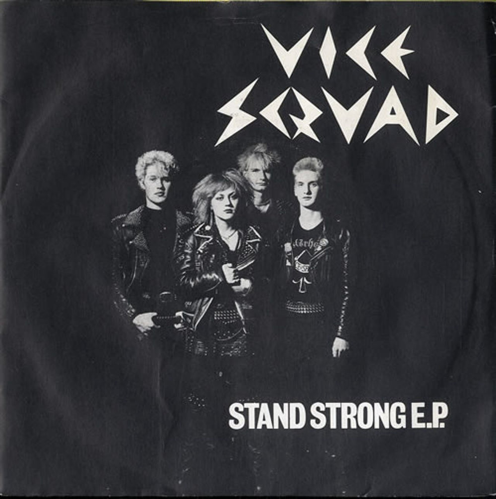 Vice Squad Stand Strong EP UK 7" vinyl single (7 inch record / 45) Z30