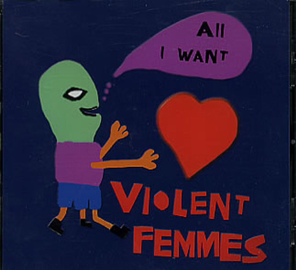 Violent Femmes All I Want US Promo CD single (CD5 / 5") BYDJ-78119-2