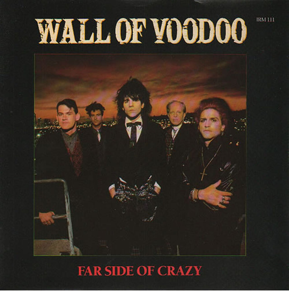 Wall Of Voodoo Far Side Of Crazy UK 7" vinyl single (7 inch record / 45) IRM111