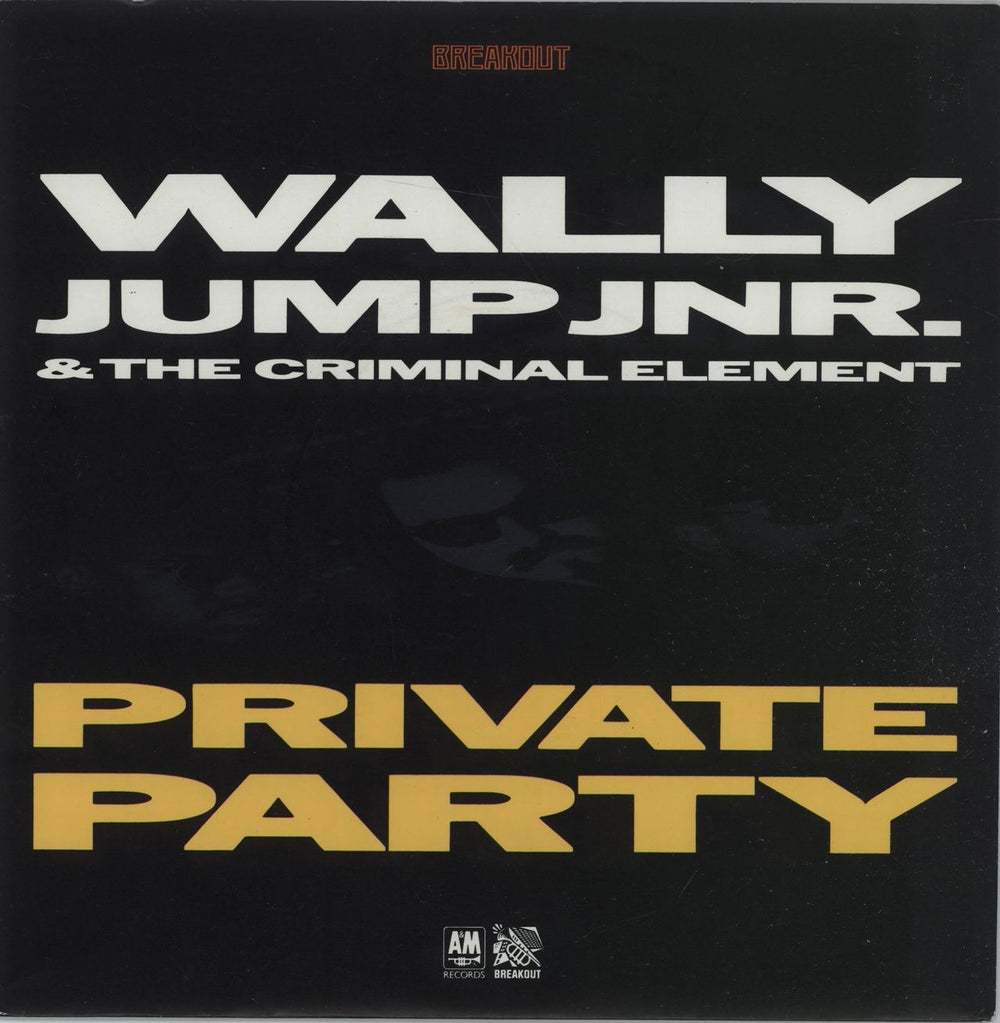 Wally Jump Junior Private Party UK 7" vinyl single (7 inch record / 45) USA624