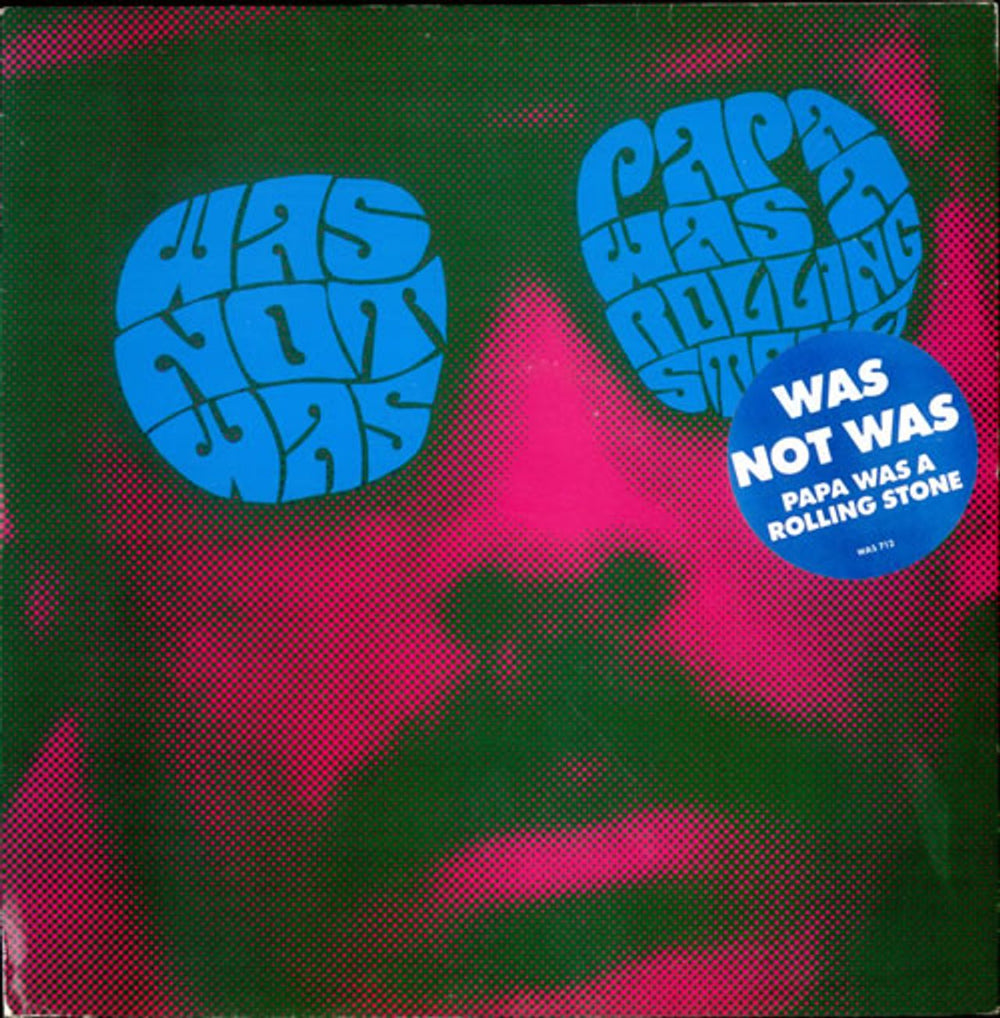 Was (Not Was) Papa Was A Rolling Stone UK 12" vinyl single (12 inch record / Maxi-single) WAS712