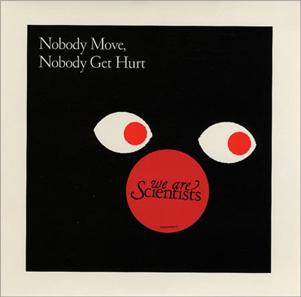 We Are Scientists Nobody Move, Nobody Get Hurt - Red Vinyl [2006 issue] UK 7" vinyl single (7 inch record / 45) VUS325