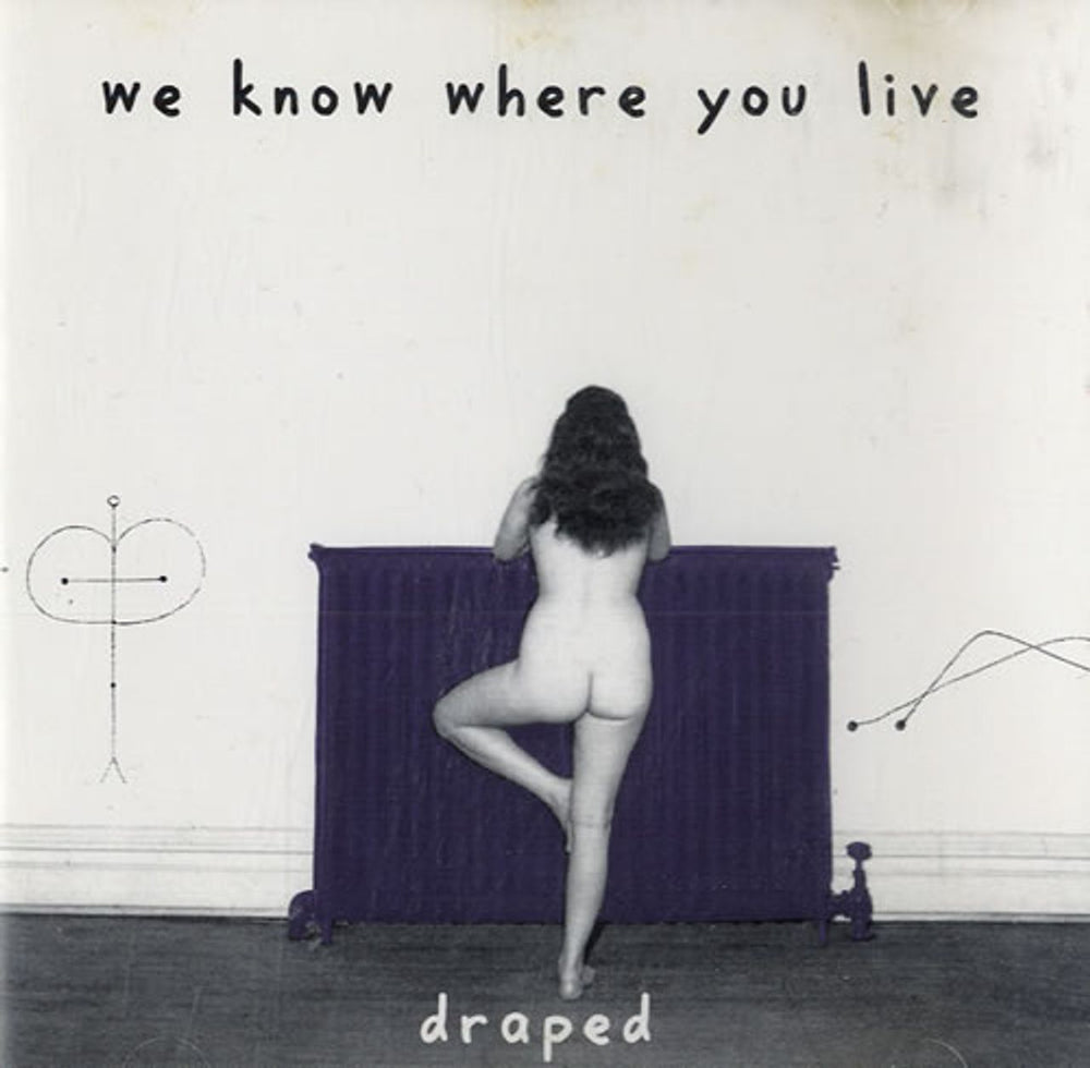 We Know Where You Live Draped UK CD single (CD5 / 5") NFRCD002