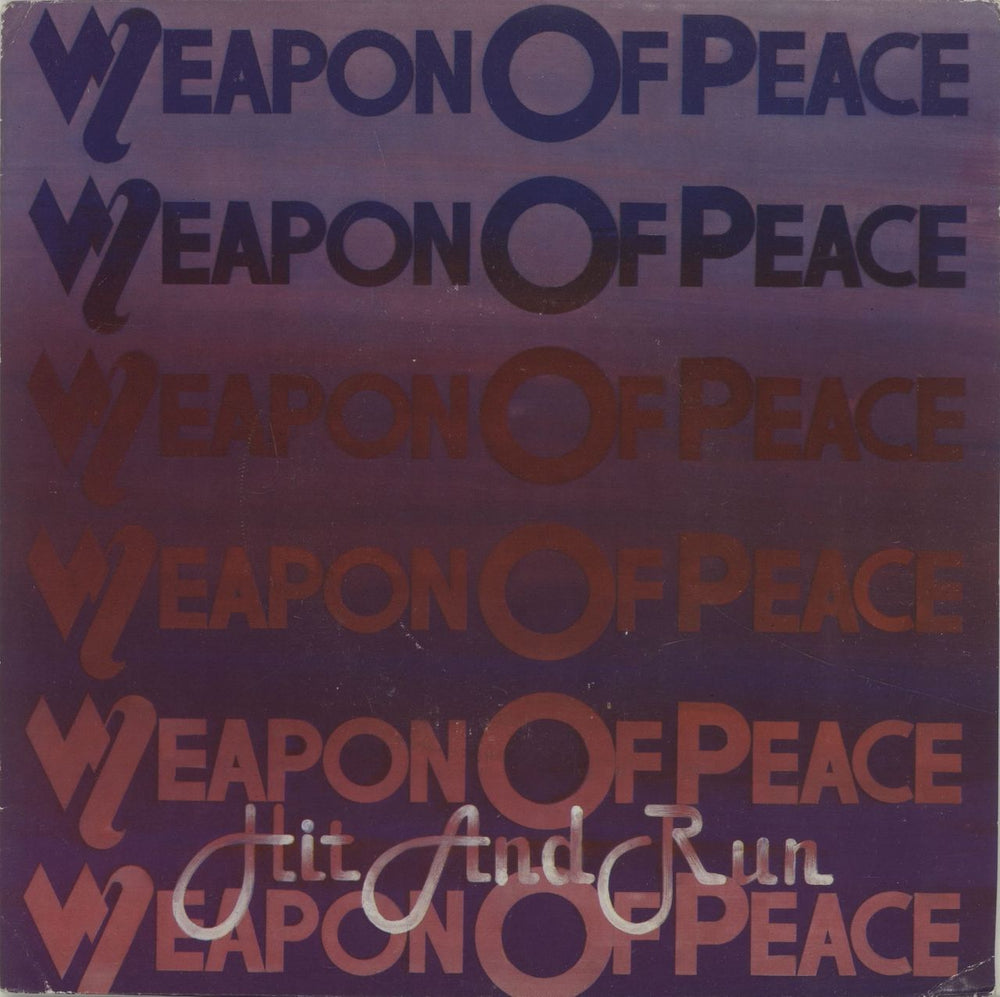 Weapon Of Peace Hit And Run UK 7" vinyl single (7 inch record / 45) SAFE48