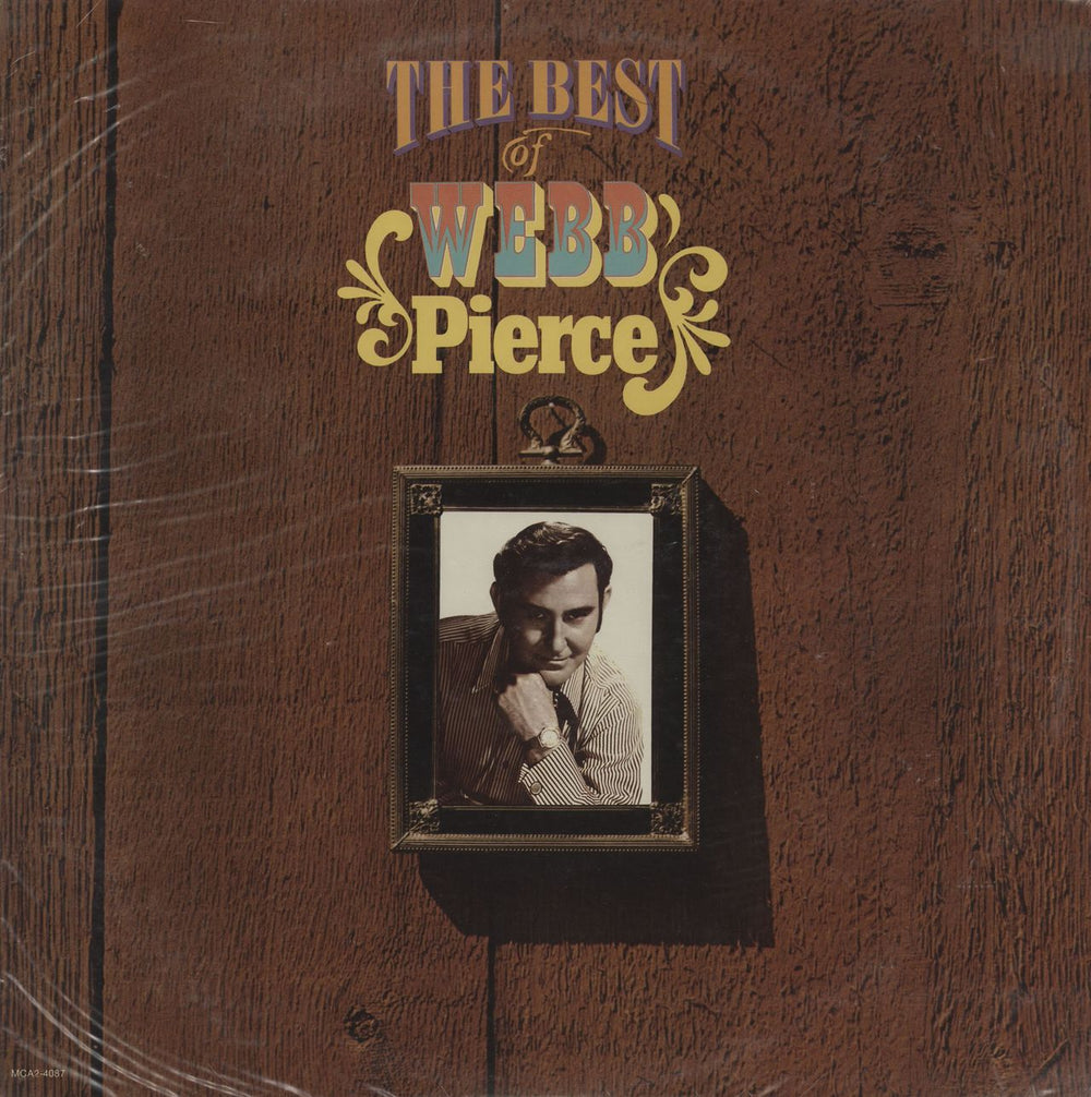 Webb Pierce The Best Of Webb Pierce US 2-LP vinyl record set (Double LP Album) MCA2-4087