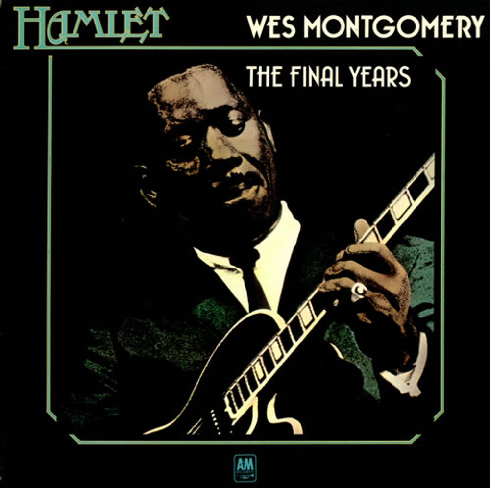 Wes Montgomery The Final Years UK vinyl LP album (LP record) AMLP8004