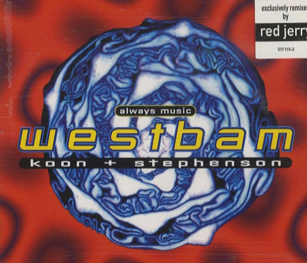 Westbam Always Music UK CD single (CD5 / 5") 577915-2