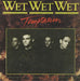 Wet Wet Wet Temptation Spanish 7" vinyl single (7 inch record / 45) 870227-7