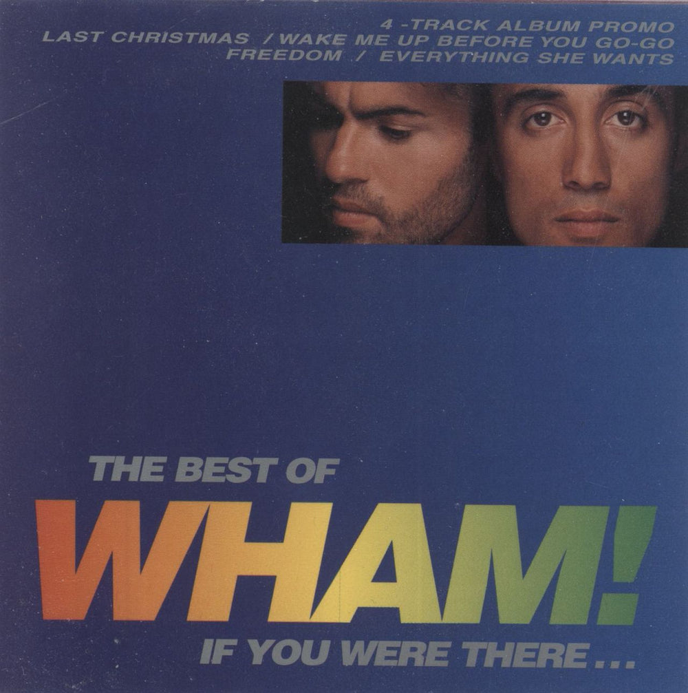 Wham The Best Of… If You Were There Austrian Promo CD single (CD5 / 5") SAMPCM4810