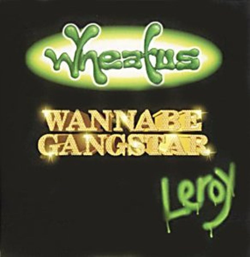 Wheatus Wannabe Gangsta/Leroy European 2-CD single set (Double CD single) 6721272/75