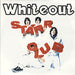 Whiteout Starr Club UK 7" vinyl single (7 inch record / 45) ORE64