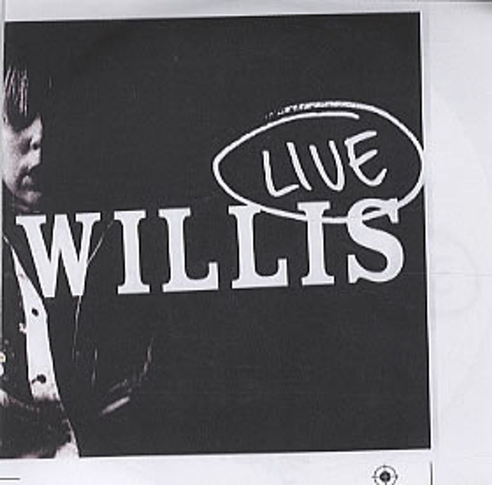 Willis Live UK Promo CD-R acetate CDR ACETATE