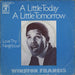 Winston Francis A Little Today A Little Tomorrow German 7" vinyl single (7 inch record / 45) 1C006-93667