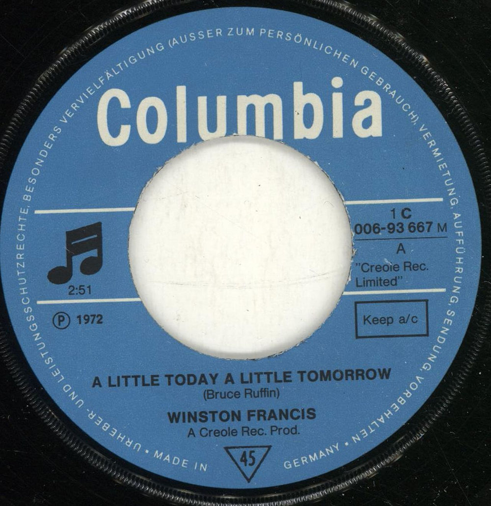 Winston Francis A Little Today A Little Tomorrow German 7" vinyl single (7 inch record / 45) XNN07AL698962