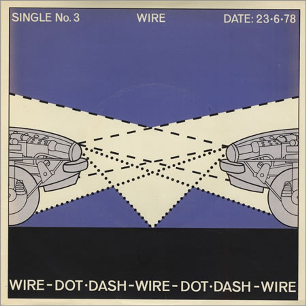 Wire Dot Dash - A Label UK Promo 7" vinyl single (7 inch record / 45) HAR5161