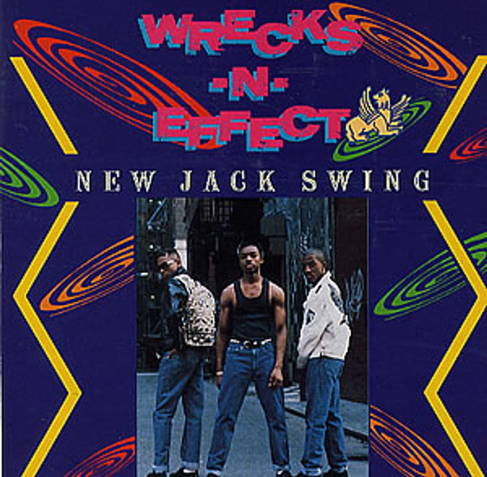 Wrecks 'N' Effect New Jack Swing UK 7" vinyl single (7 inch record / 45) ZB43577