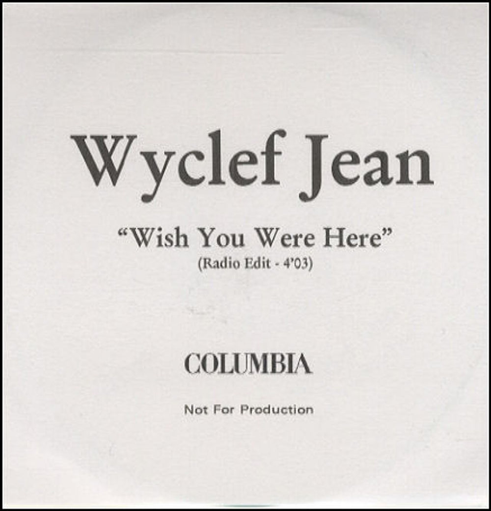 Wyclef Jean Wish You Were Here UK Promo CD-R acetate CD-R ACETATE