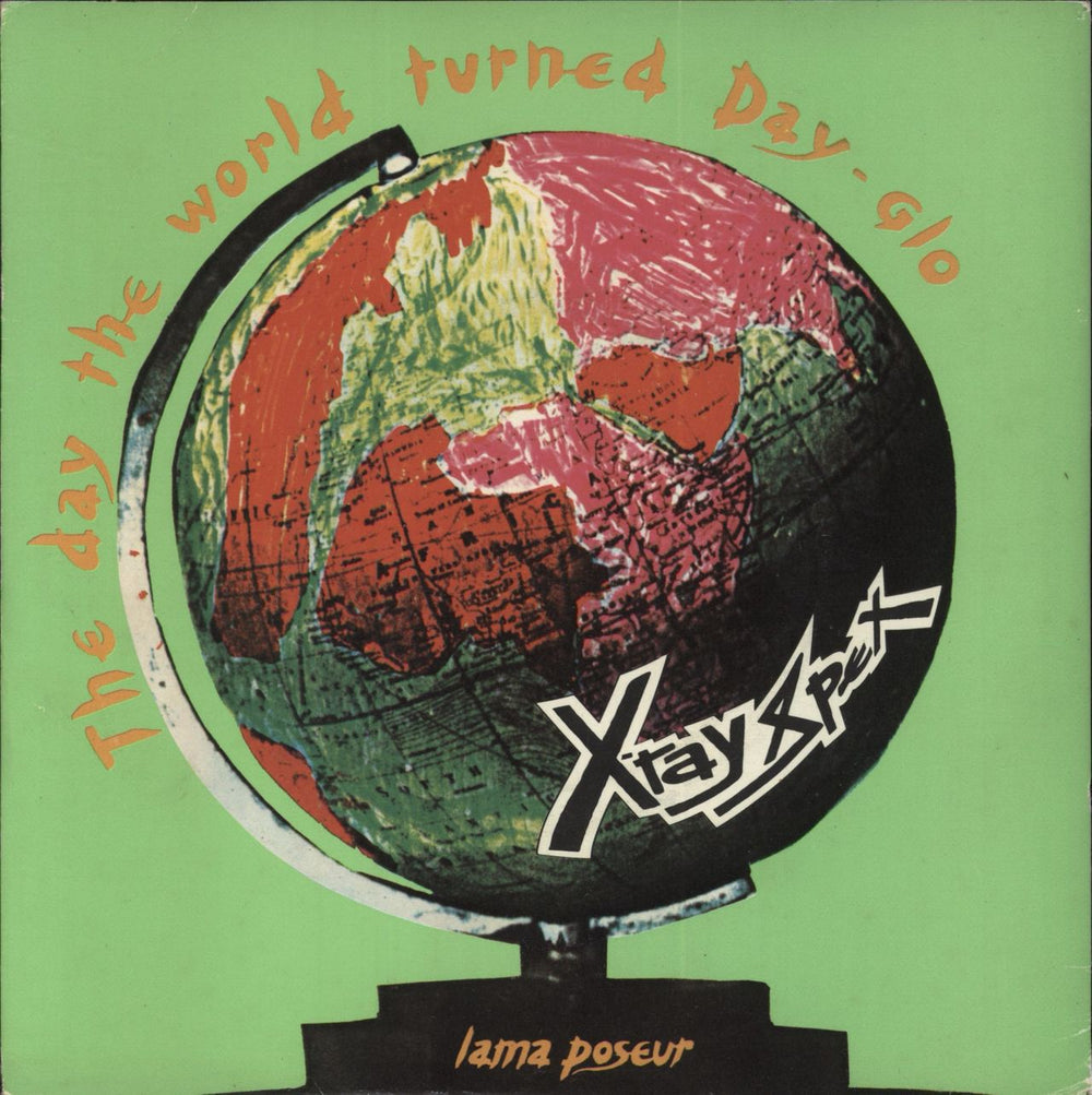 X-Ray Spex The Day The World Turned Day-Glo - Orange - VG UK 7" vinyl single (7 inch record / 45) INT553