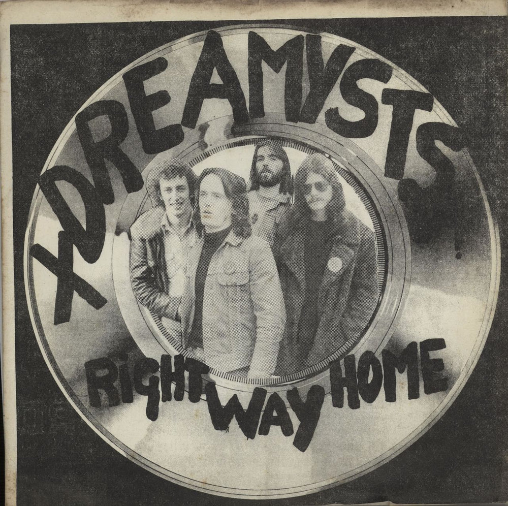 Xdreamysts Right Way Home UK 7" vinyl single (7 inch record / 45) GOT5